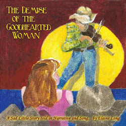 The Demise Of The Goodhearted Woman The Demise Of The Goodhearted Woman